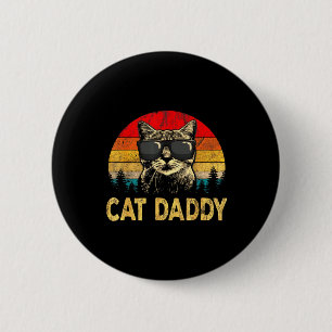 Herren Vintage Cat Daddy Lustiges Katzenliebhaber- Button