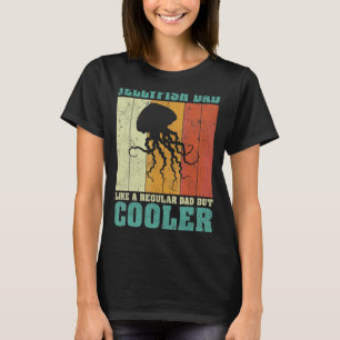 Herren Vintage Retro Qualle Dad Like A Regular Da T-Shirt
