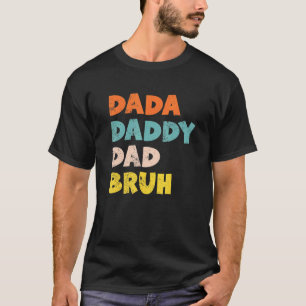Herren Vintage Retro Väter Dada Daddy Papa Bruh Co T-Shirt