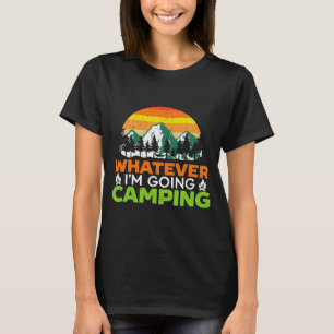 Herren was auch immer Camping Camper Naturliebhabe T-Shirt