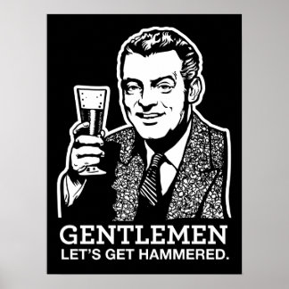 Herren, wir bekommen Hammerplakat Poster