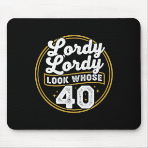Herrje Herrje schau mal auf wen 40 lustiger Geburt Mousepad