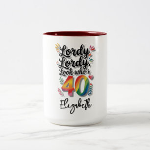 Herrje, Herrje, schau mal, wer 40 wird Geburtstags Zweifarbige Tasse