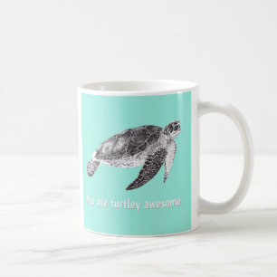 Herrlich "Sie sind Turtley fantastische" Kaffeetasse