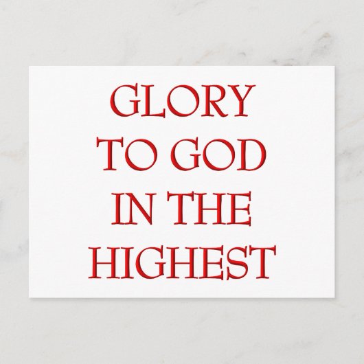 Herrlichkeit für Gott in den höchsten Postkarte (Vorderseite)