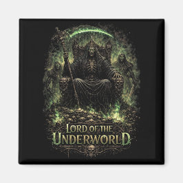 Herrscher der Unterwelt Magnet