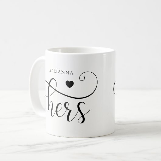 Hers | Elegante Typografie und Herz Kaffeetasse (Vorderseite Links)