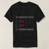 Herschel Walker Relationship T-Shirt (Design vorne)