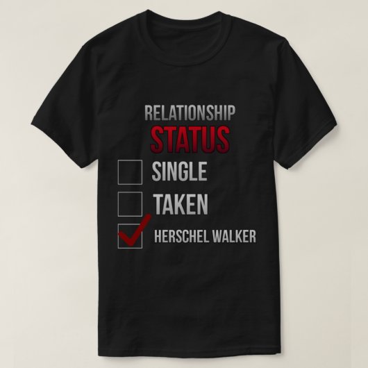 Herschel Walker Relationship T-Shirt (Design vorne)