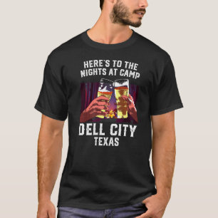 Herts zu den Nächten im Camp Dell City Camping Tex T-Shirt