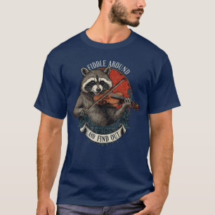 Herumfummeln und Musik Waschbär Fiddle Fu herausfi T-Shirt