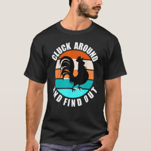 HERUMGACKERN UND HERAUSFINDEN HÜHNCHEN LIEBHABER G T-Shirt