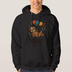 Herumhängen für Kuchen Geburtstagsballon Faultier Hoodie
