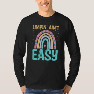 Herumlungern ist nicht leicht  Gebroch'nes Bein  2 T-Shirt