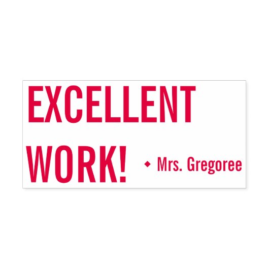 "HERVORRAGENDE ARBEIT!" Erzieherin Rubber Briefmar Permastempel (Design)