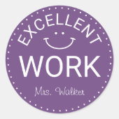 Hervorragende Arbeit | Personalisierte Lehrkräfte Runder Aufkleber (Vorderseite)