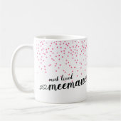 Herz am liebsten MeeMaw Kaffeetasse (Links)