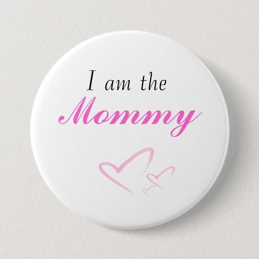 Herz, bin ich, Mama Button (Vorderseite)