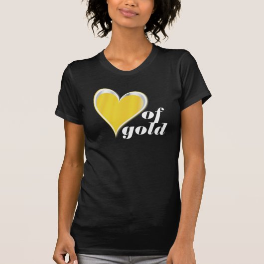 Herz des Goldes T-Shirt (Vorderseite)