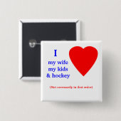 Herz des Hockey-I meine Ehefrau Button (Vorne & Hinten)