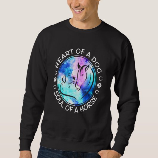 Herz eines Hundes - Soul einer pferdesbesten Idee Sweatshirt (Vorderseite)