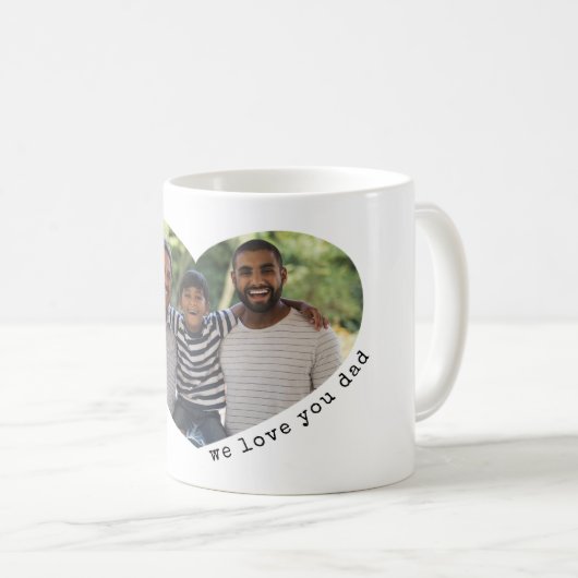 Herz Foto Wir Liebe Sie Vater oder Mama Kaffeetasse (VorderseiteRechts)