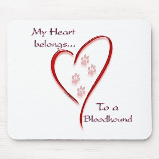Herz gehört zu Bluthund; Liebe Bluthunde; Mousepad (Vorne)
