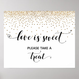 Herz & Gold Liebe ist Sweet Dessert Table Sign Poster