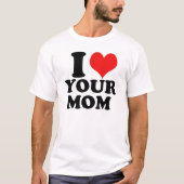 Herz I Ihr Mamma-T - Shirt (Vorderseite)