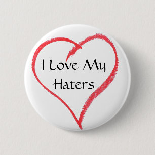 Herz, i-Liebe meine Haters Button