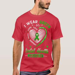 Herz Ich trage Grün für Mental Health Awareness Mo T-Shirt