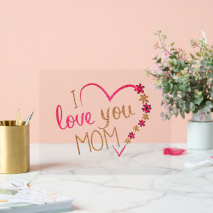 Herz mit Text I Liebe Sie Mama Akryllische Zeichen Acrylschild