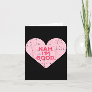Herz Nah Ich Bin Gut Anti Valentinstag Single Awar Karte
