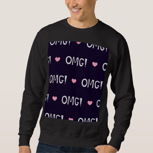 Herz, OMG-Text, niedliches Muster Sweatshirt (Vorderseite)