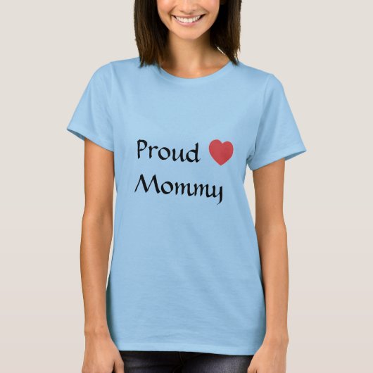 Herz, Proud Mommy T-Shirt (Vorderseite)