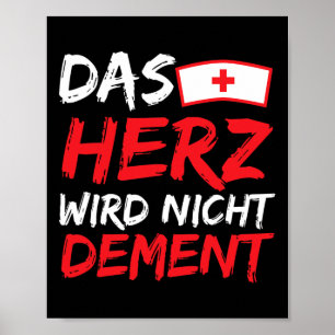 Herz ser Nicht Dement Alzheimerheimer Sprichwort A Poster