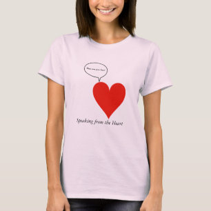 Herz spricht T-Shirt