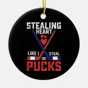 Herz stehlen, wie ich stehle Pucks Hockey Valentin Keramik Ornament