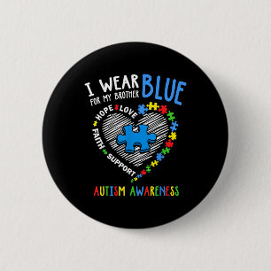 Herz trage ich Blau für mein Bruder Autismus Bewus Button