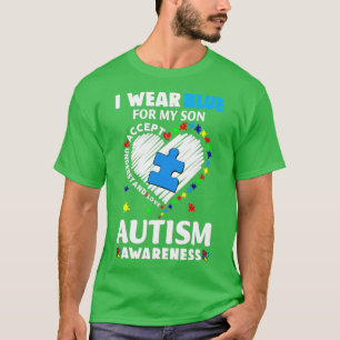 Herz trage ich Blau für meinen Sohn Autismus Sensi T-Shirt