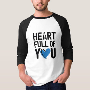 Herz voll von dir   T-Shirt