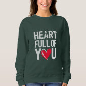 Herz voll von dir | T-Shirt Sweatshirt (Vorderseite)