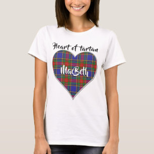 Herz von Tartan Clan MacBeth Kariert T-Shirt