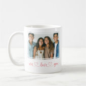 Herz - Wir Liebe Sie - Mutter-Tag-Foto Kaffeetasse (Links)