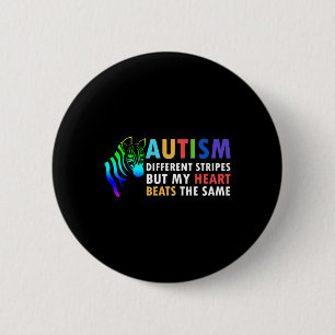 Herz Zebra Sprichwort Inspiration Autismus Bewusst Button