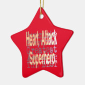 Herzattacken Superheld Extraordinaire Keramik Ornament (Links)