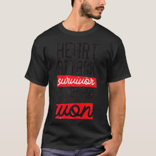 Herzattackenberater Ich kämpfte hart und gewann T-Shirt