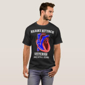 Herzattackenüberlebende Geschenke Funny Zitat  T-Shirt (Vorne ganz)