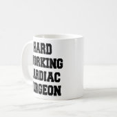 Herzchirurg bei harter Arbeit Kaffeetasse (Vorderseite Links)