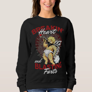 Herzen brechen und Furz-Knallen Für Männer Frauen Sweatshirt